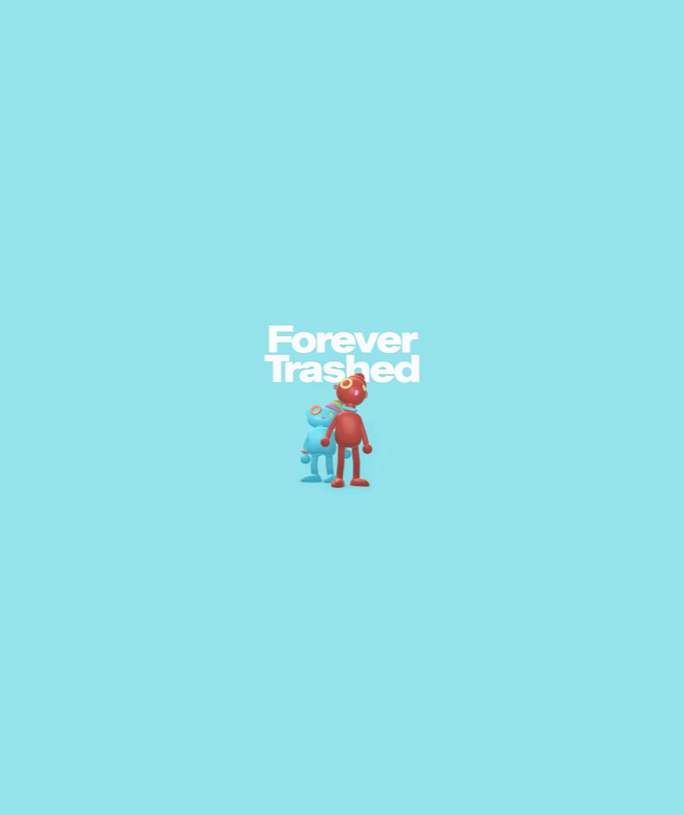 ForeverTrashed